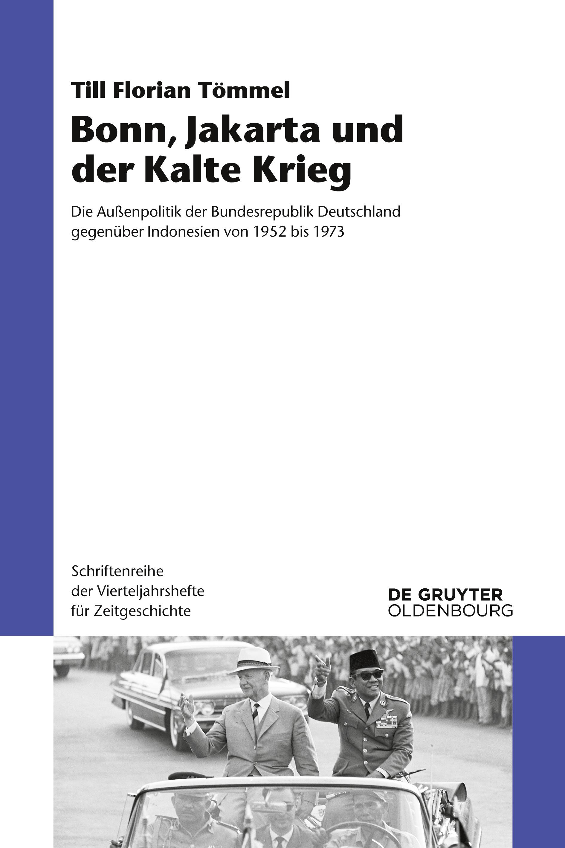 Vorderes Coverbild Bonn, Jakarta und der Kalte Krieg
