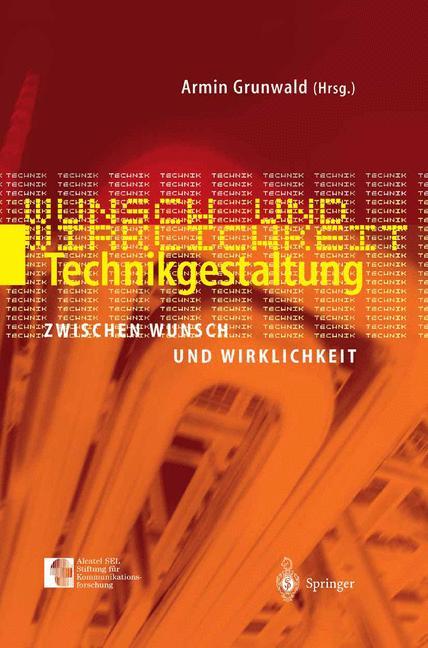 Vorderes Coverbild Technikgestaltung zwischen Wunsch und Wirklichkeit