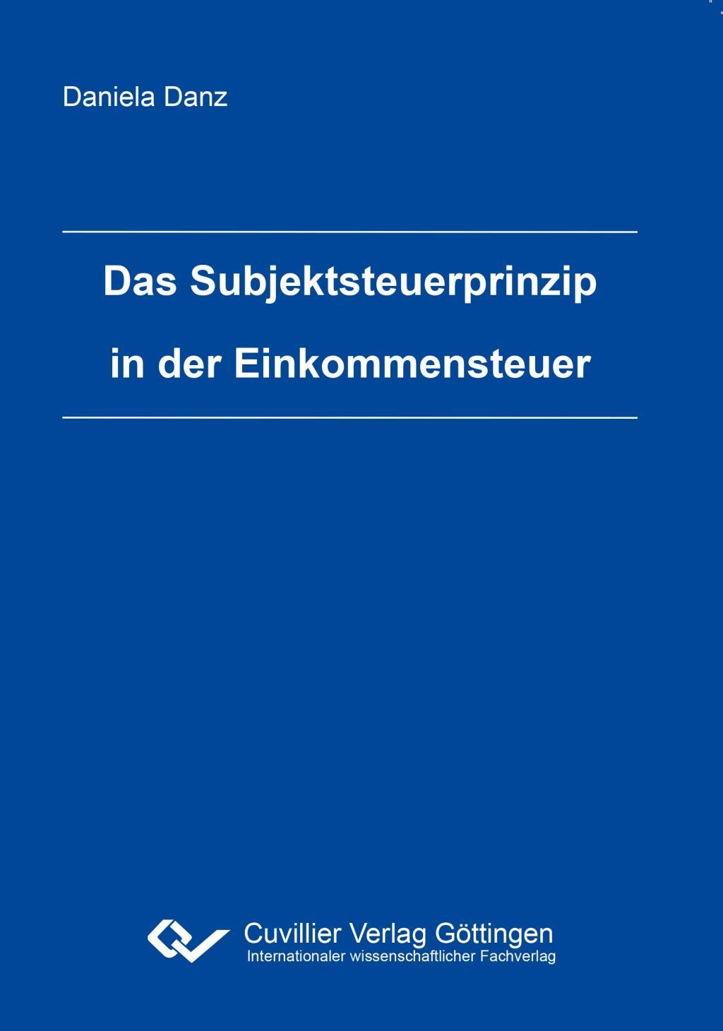 Vorderes Coverbild Das Subjektsteuerprinzip in der Einkommensteuer