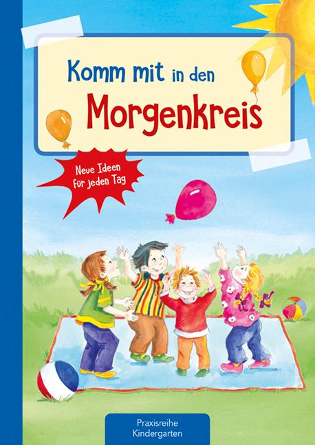 Vorderes Coverbild Komm mit in den Morgenkreis