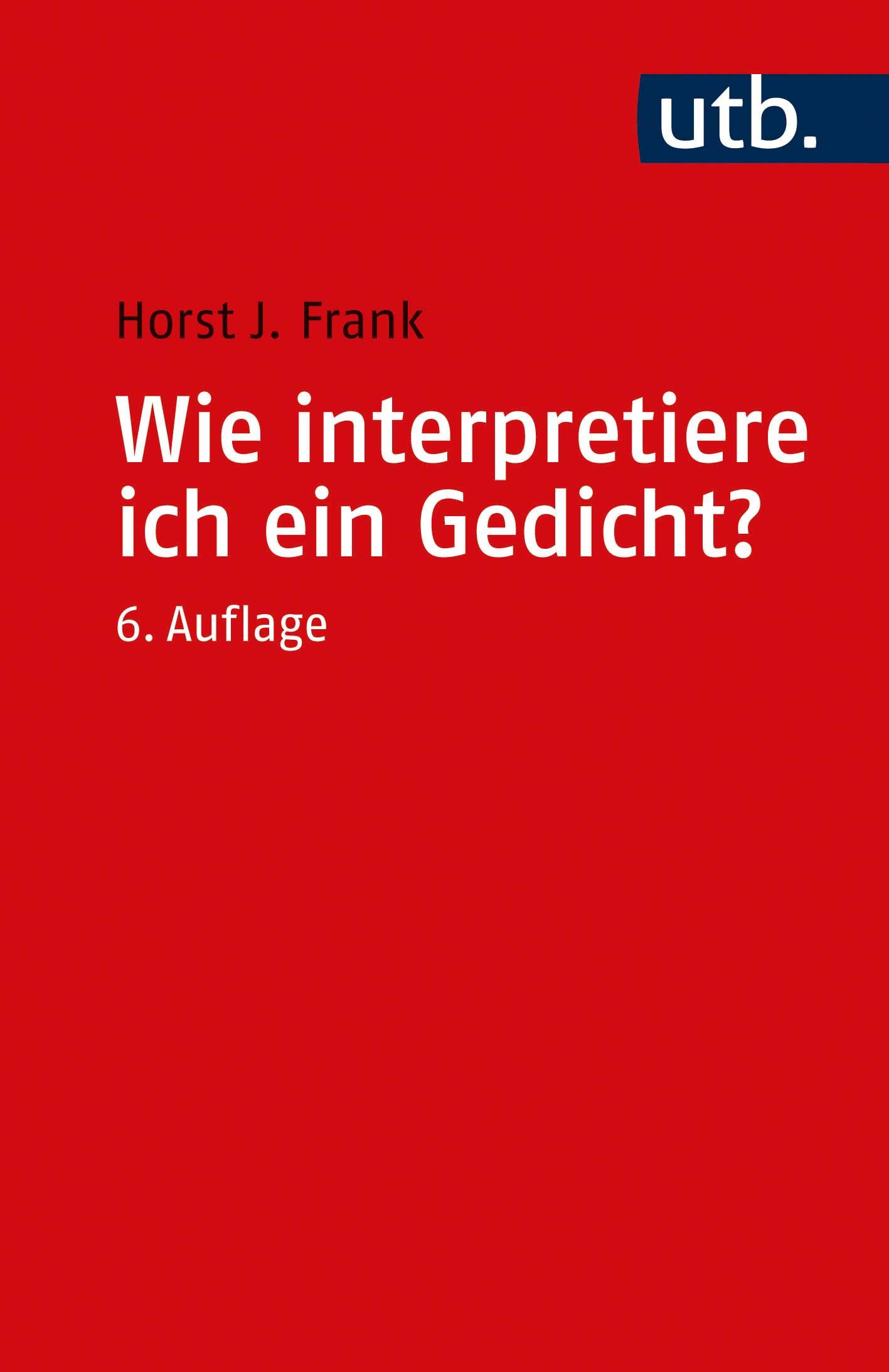 Vorderes Coverbild Wie interpretiere ich ein Gedicht?