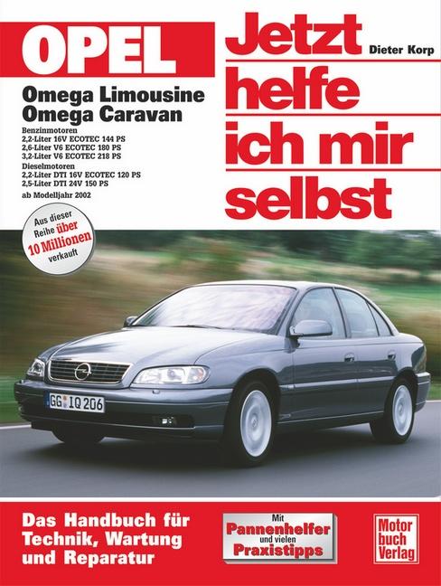 Vorderes Coverbild Opel Omega Limousine / Caravan. Jetzt helfe ich mir selbst