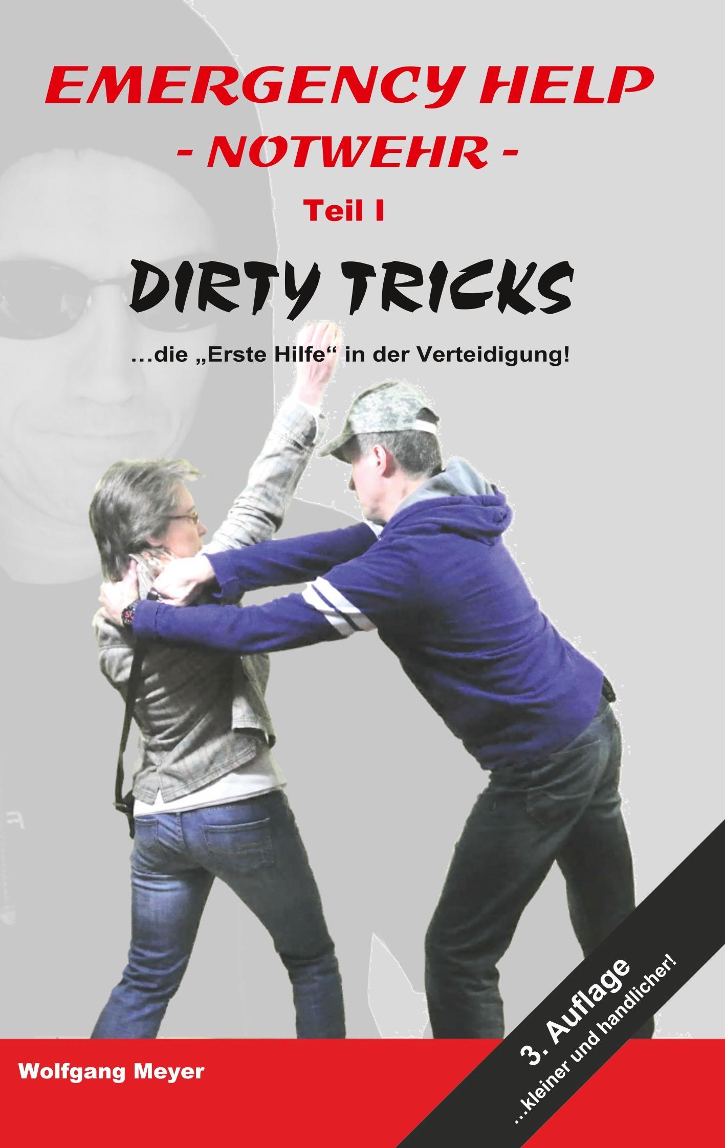 Vorderes Coverbild Emergency Help - Notwehr Teil I Dirty Tricks