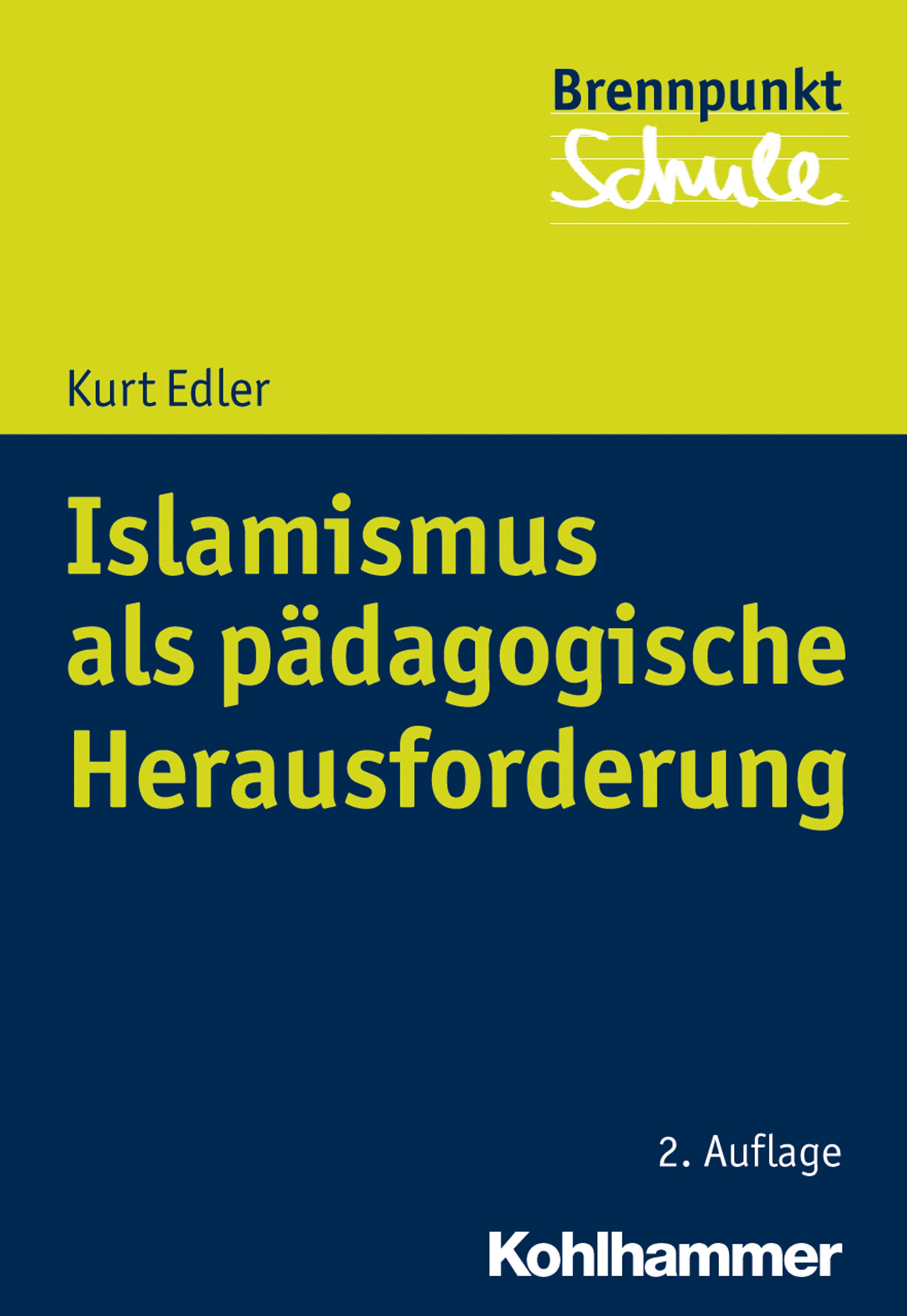 Vorderes Coverbild Islamismus als pädagogische Herausforderung