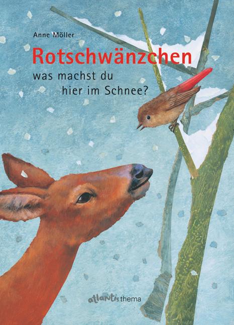 Vorderes Coverbild Rotschwänzchen - was machst du hier im Schnee?
