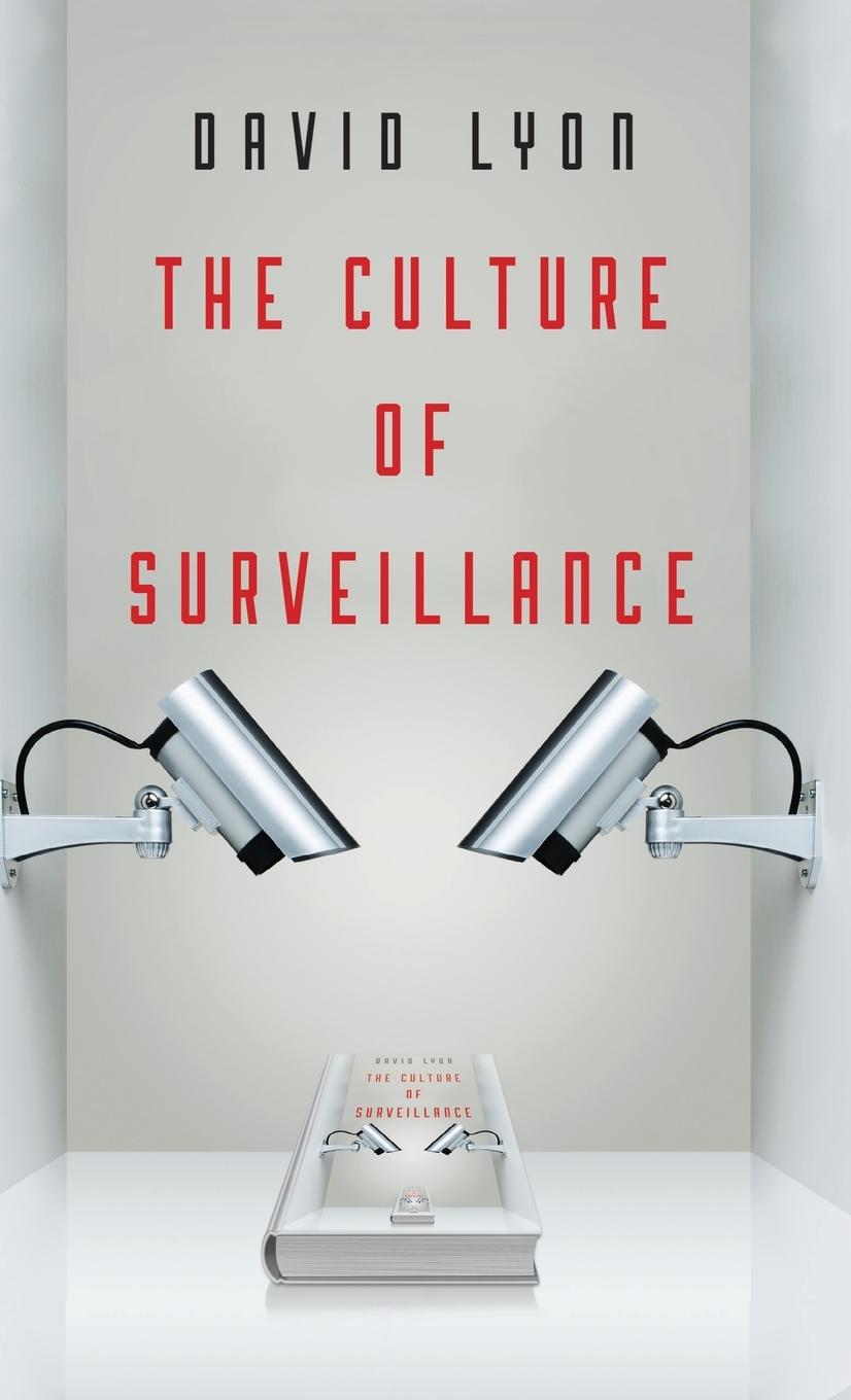 Vorderes Coverbild The Culture of Surveillance
