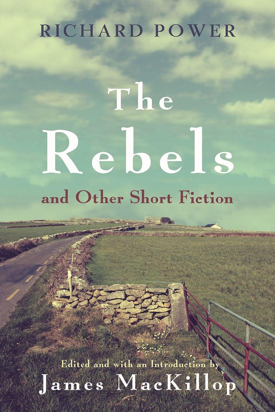 Vorderes Coverbild The Rebels and Other Short Fiction