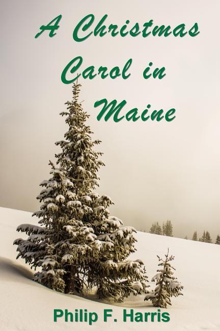 Vorderes Coverbild A Christmas Carol in Maine