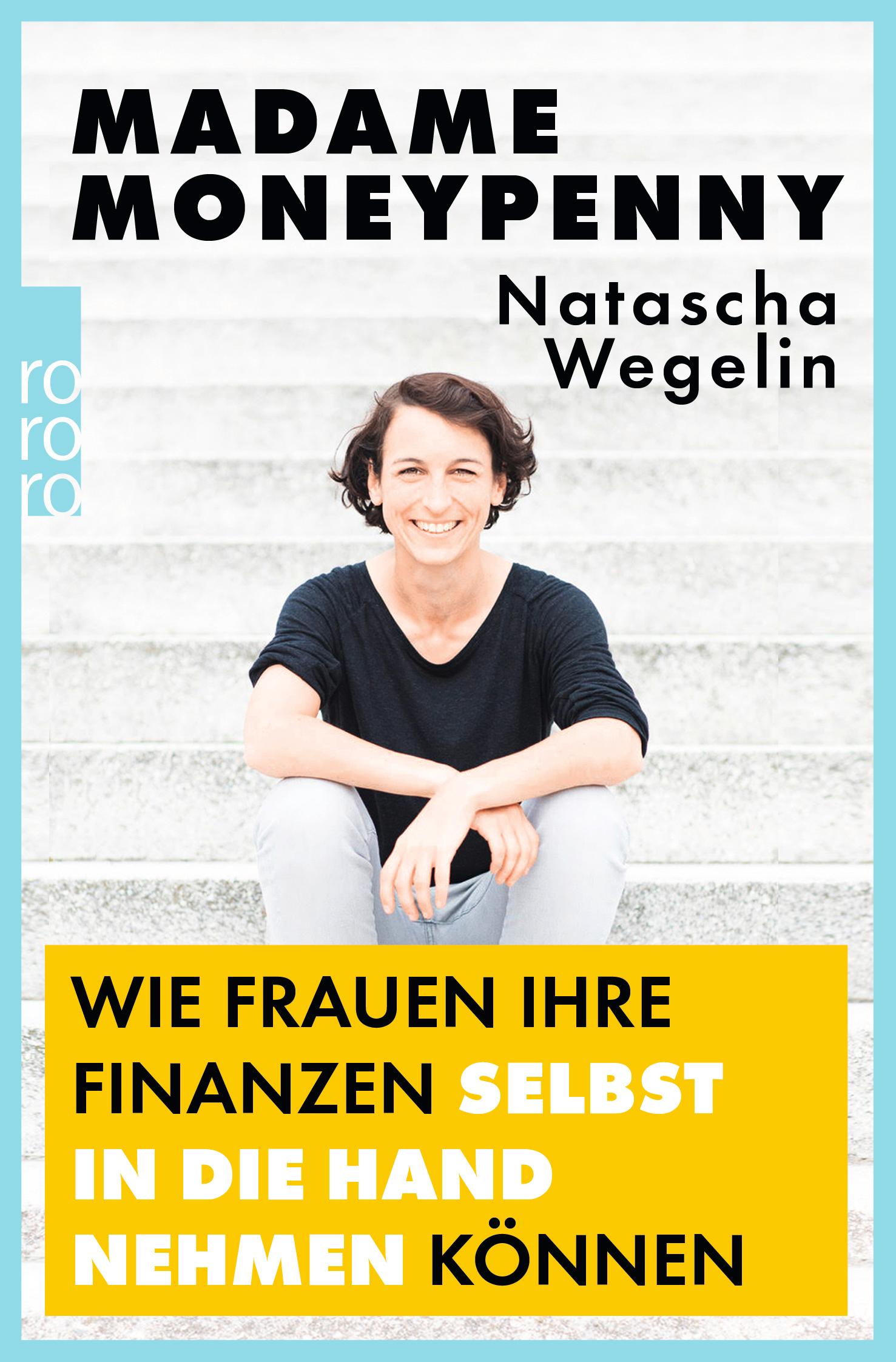 Vorderes Coverbild Madame Moneypenny: Wie Frauen ihre Finanzen selbst in die Hand nehmen können