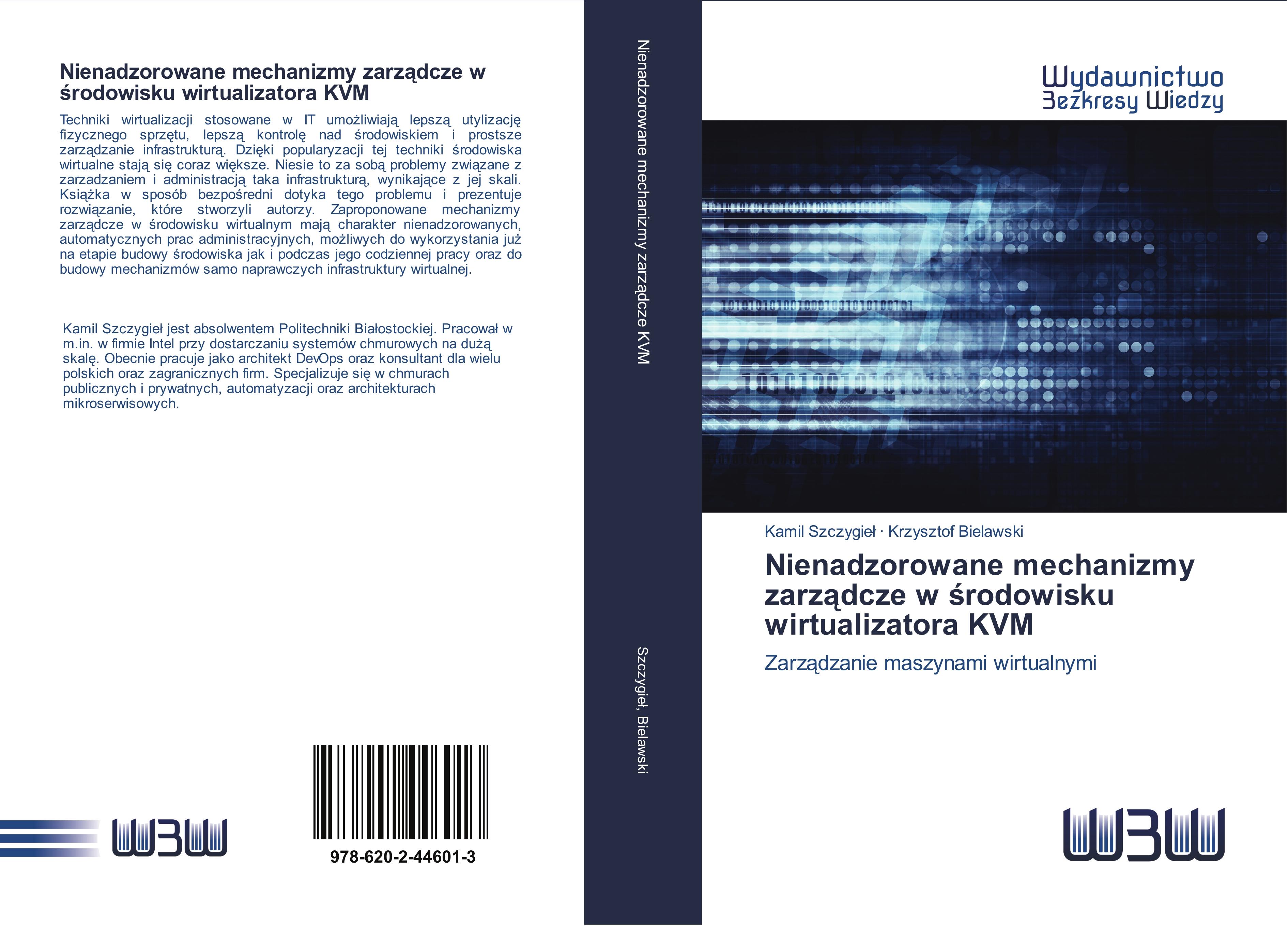 Vorderes Coverbild Nienadzorowane mechanizmy zarz¿dcze w ¿rodowisku wirtualizatora KVM