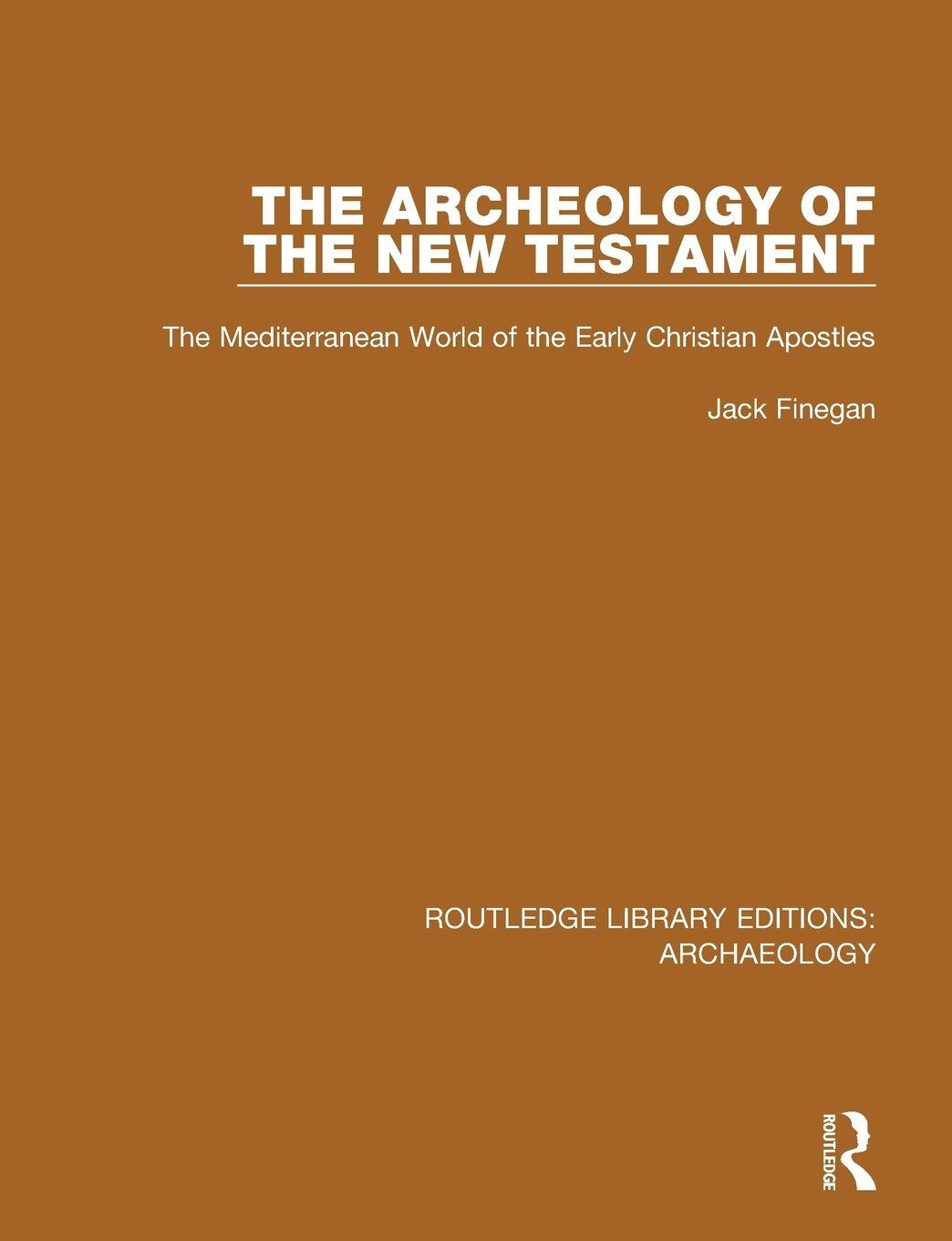 Vorderes Coverbild The Archeology of the New Testament