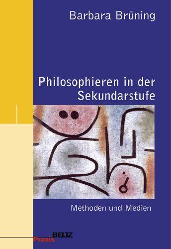 Vorderes Coverbild Philosophieren in der Sekundarstufe