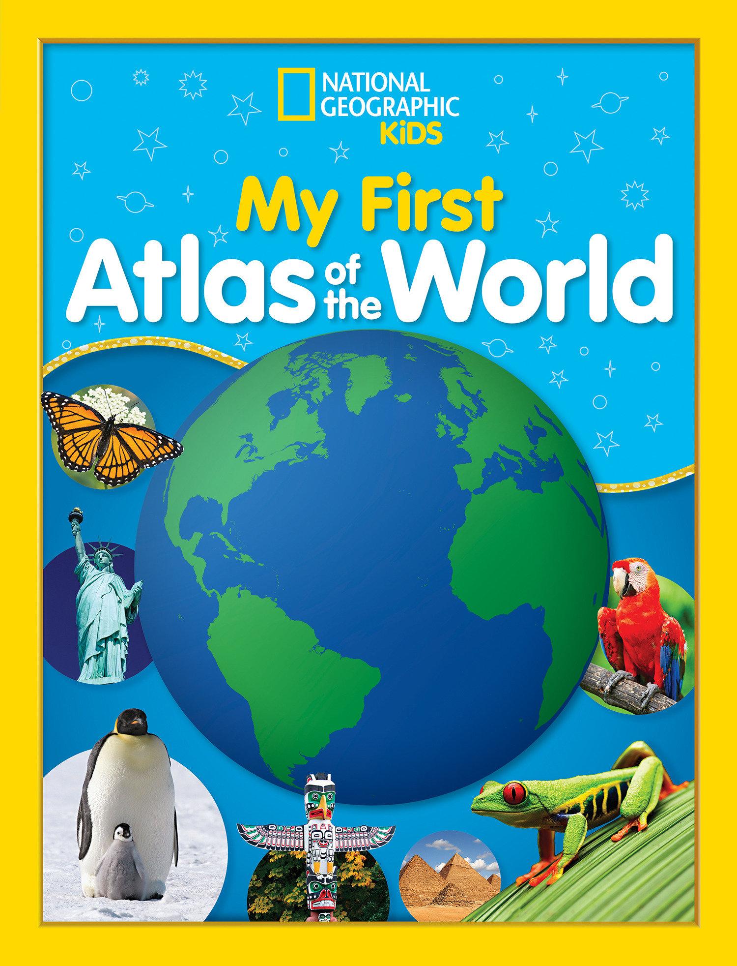 Vorderes Coverbild National Geographic Kids My First Atlas of the World