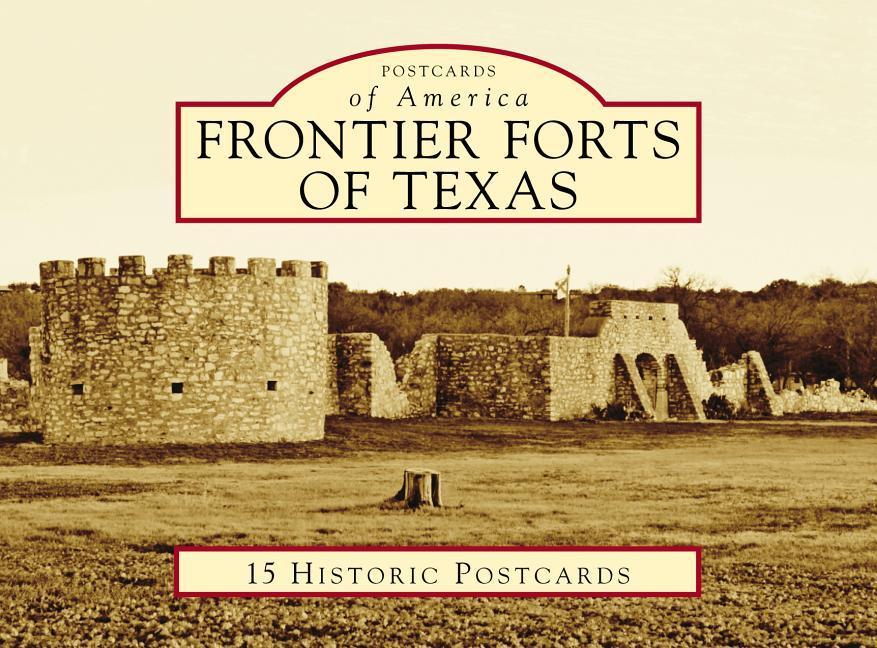 Vorderes Coverbild Frontier Forts of Texas