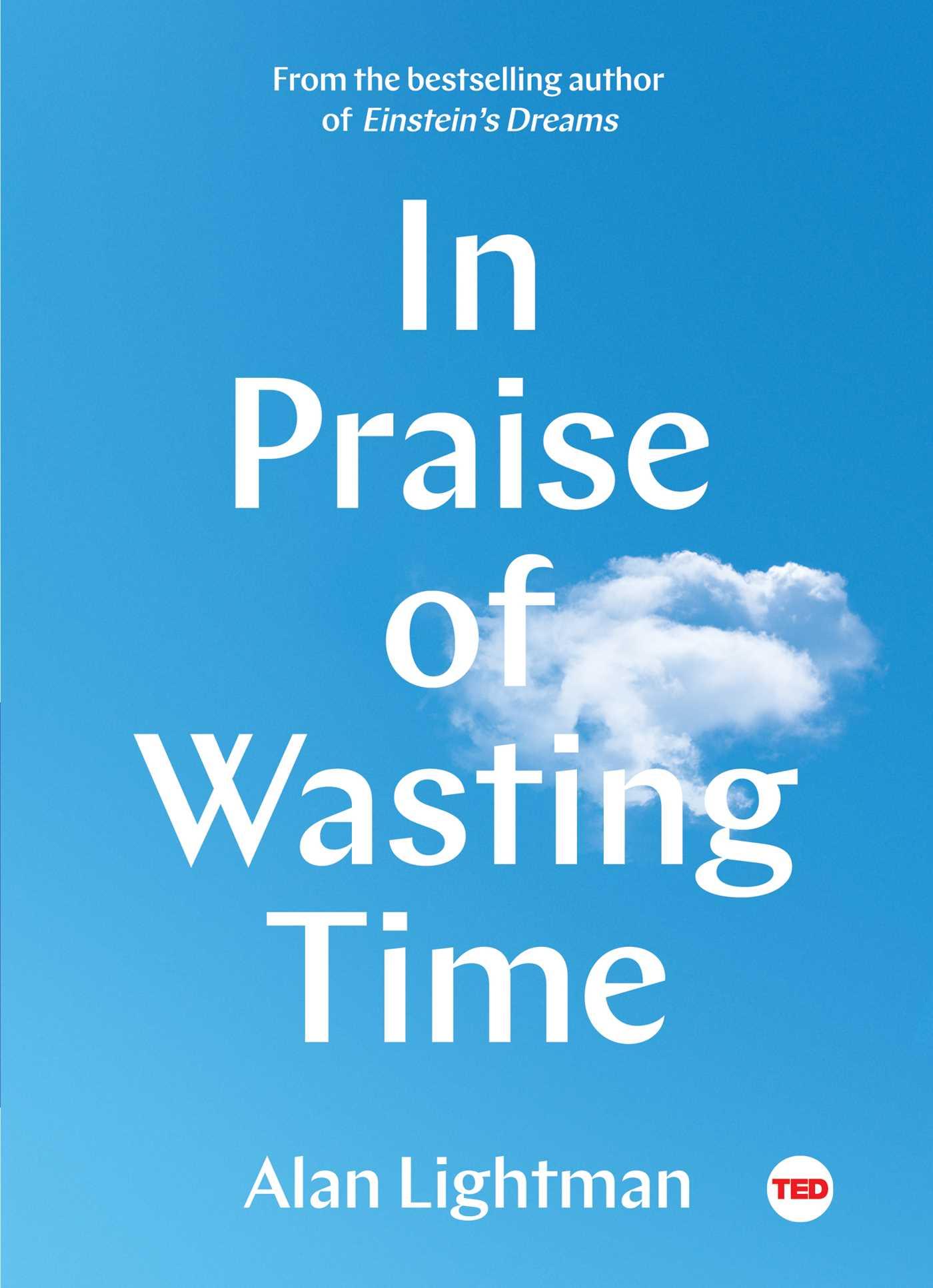 Vorderes Coverbild In Praise of Wasting Time