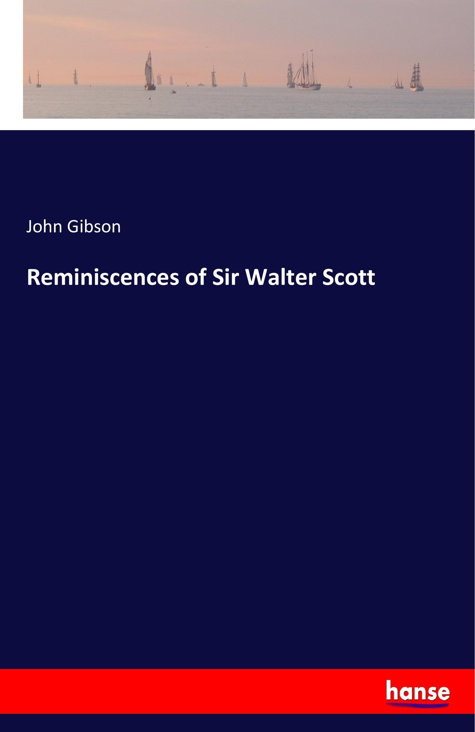 Vorderes Coverbild Reminiscences of Sir Walter Scott