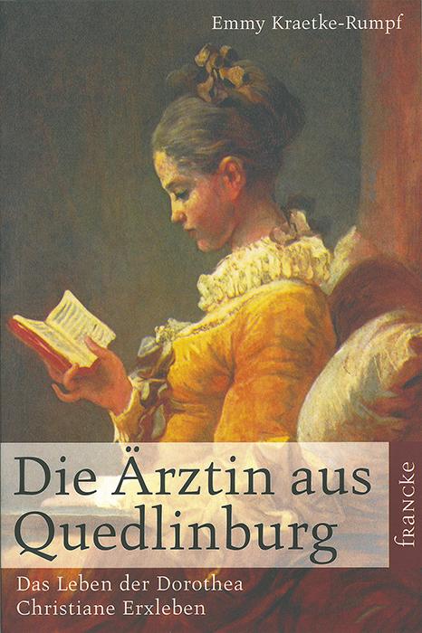 Vorderes Coverbild Die Ärztin aus Quedlinburg
