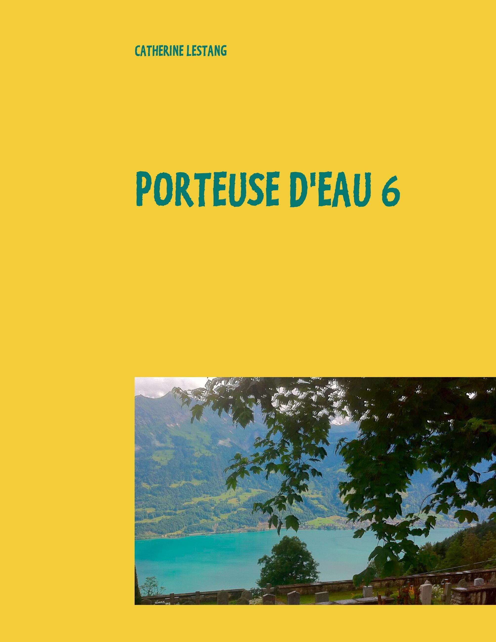 Vorderes Coverbild Porteuse d'eau 6