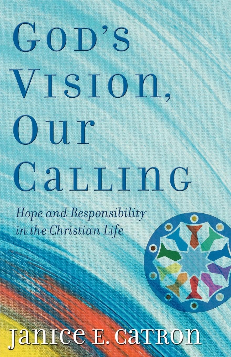 Vorderes Coverbild God's Vision, Our Calling