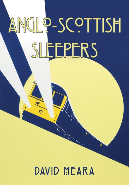 Vorderes Coverbild Anglo-Scottish Sleepers