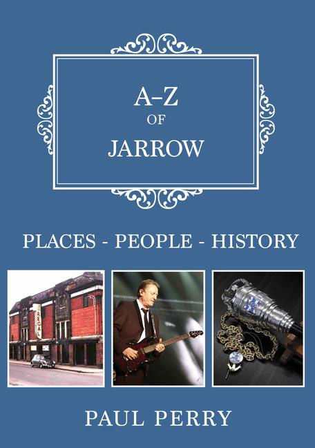 Vorderes Coverbild A-Z of Jarrow