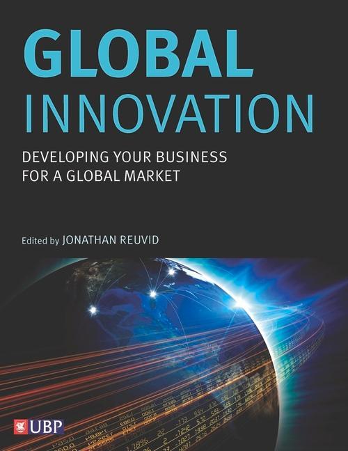 Vorderes Coverbild Global Innovation: Developing Your Business for a Global Market