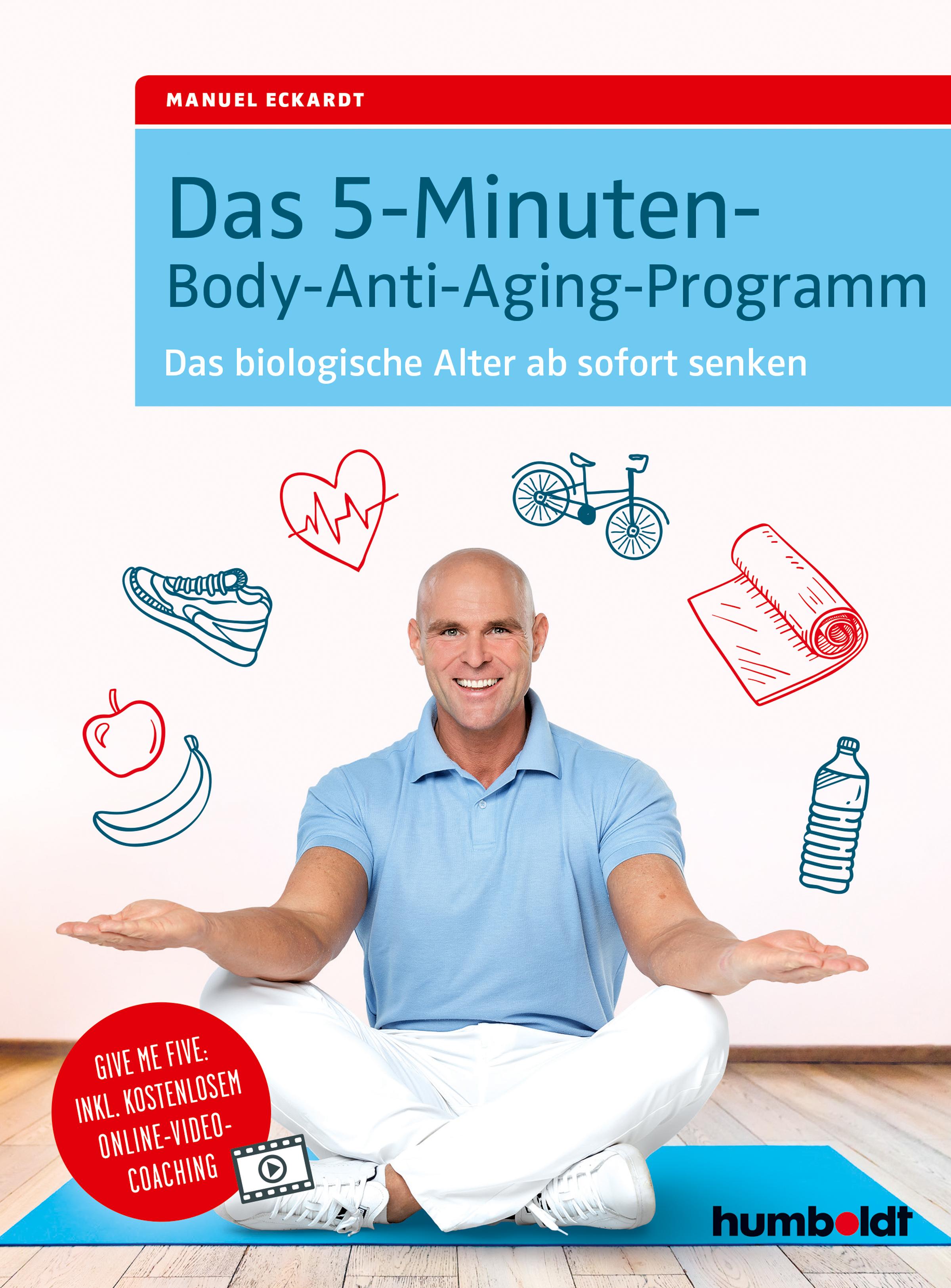 Vorderes Coverbild Das 5-Minuten-Body-Anti-Aging-Programm