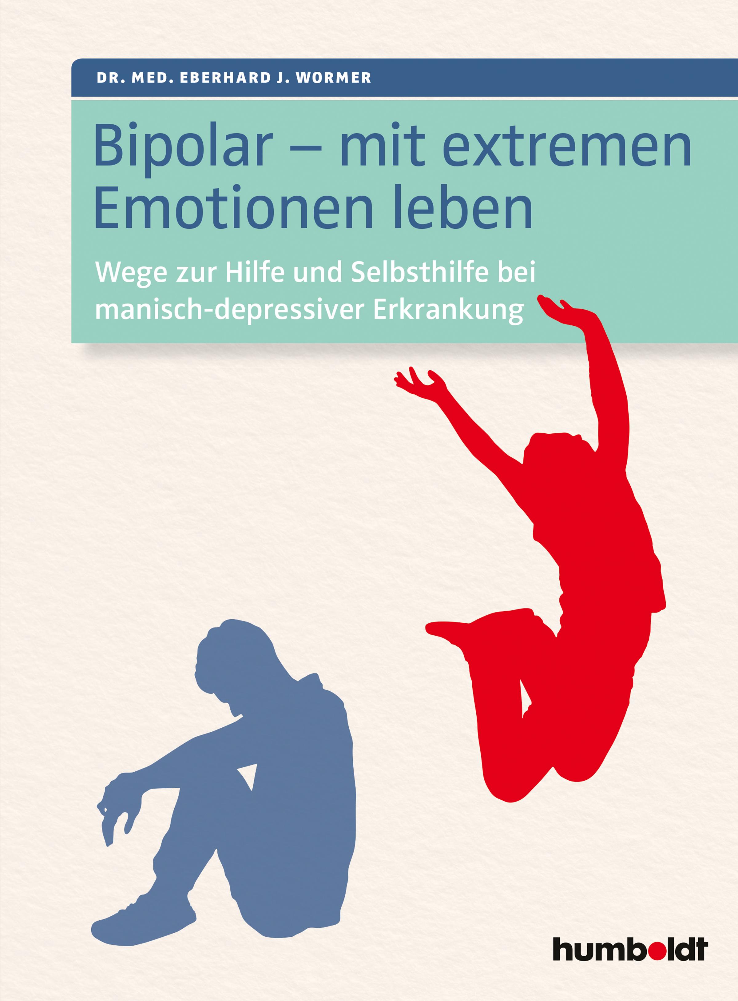 Vorderes Coverbild Bipolar - mit extremen Emotionen leben
