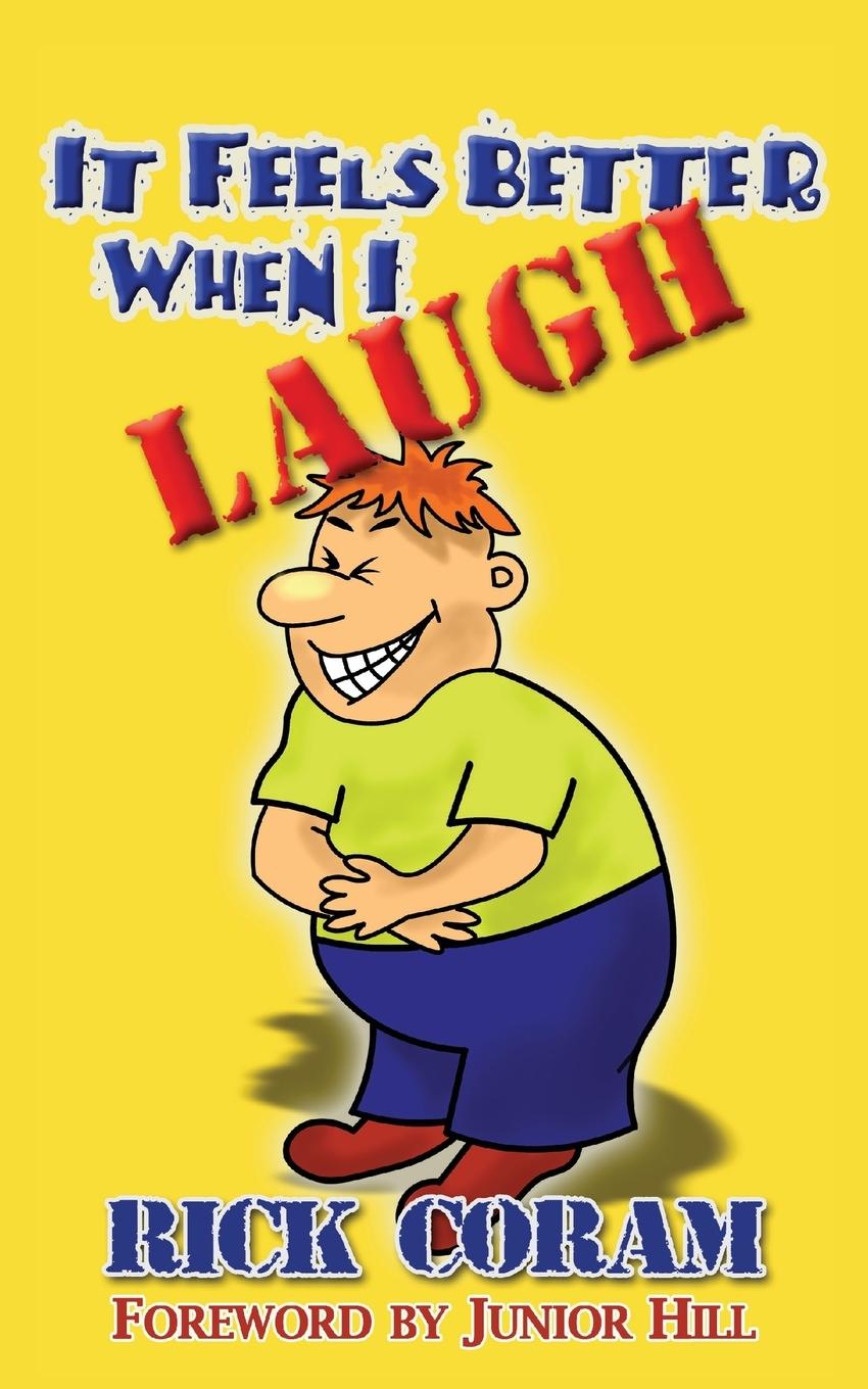 Vorderes Coverbild It Feels Better When I Laugh
