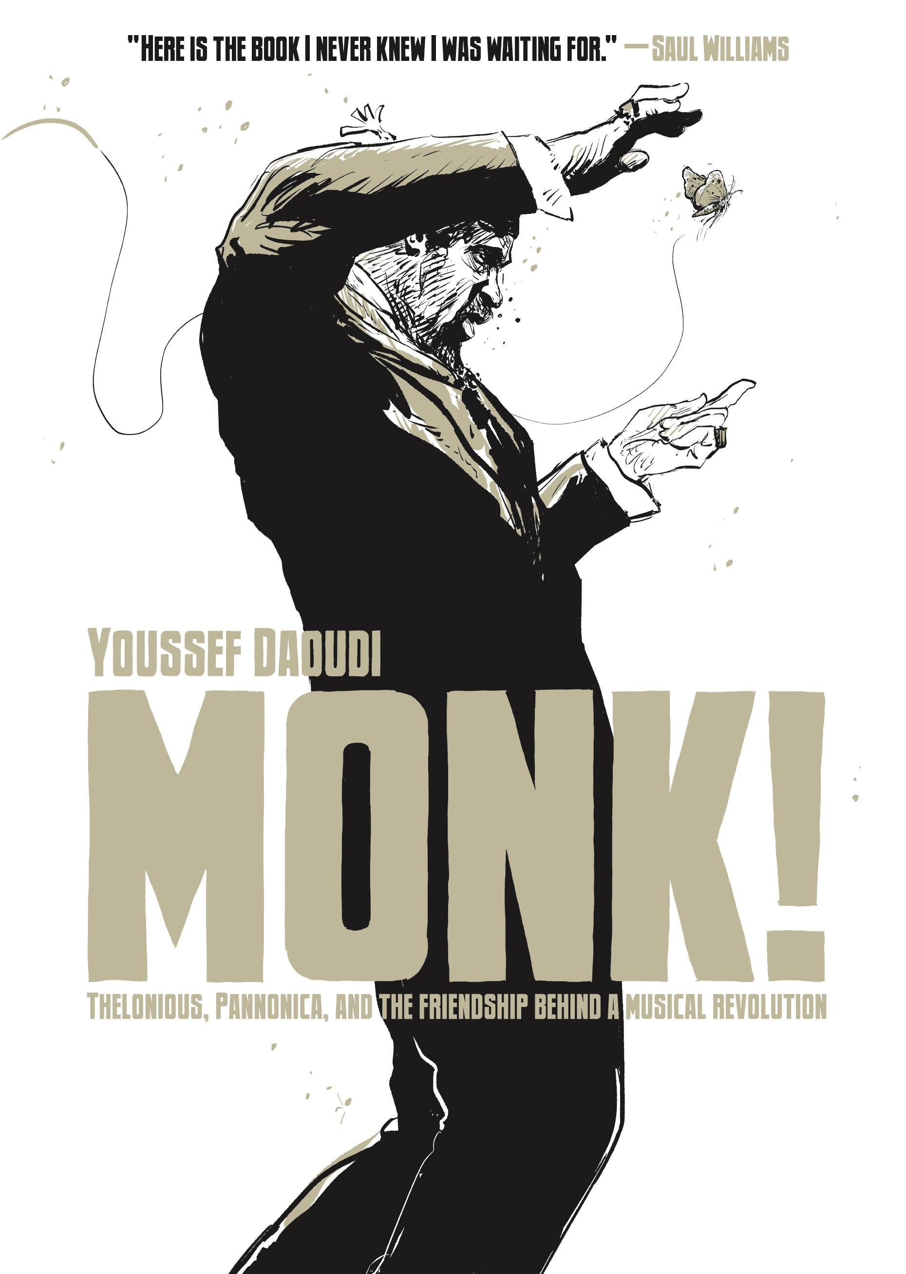 Vorderes Coverbild Monk!: Thelonious, Pannonica, and the Friendship Behind a Musical Revolution