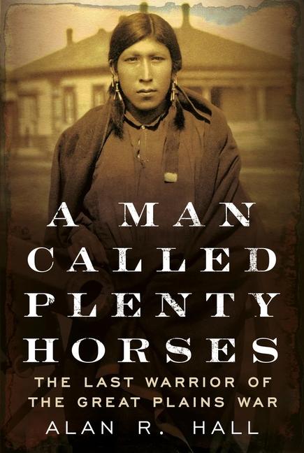 Vorderes Coverbild A Man Called Plenty Horses