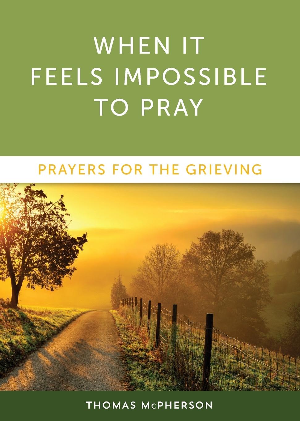 Vorderes Coverbild When It Feels Impossible to Pray