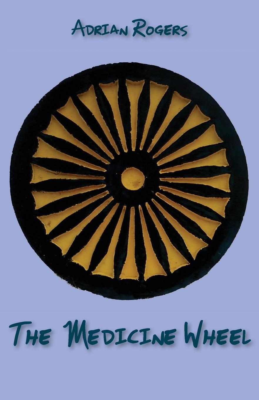 Vorderes Coverbild The Medicine Wheel