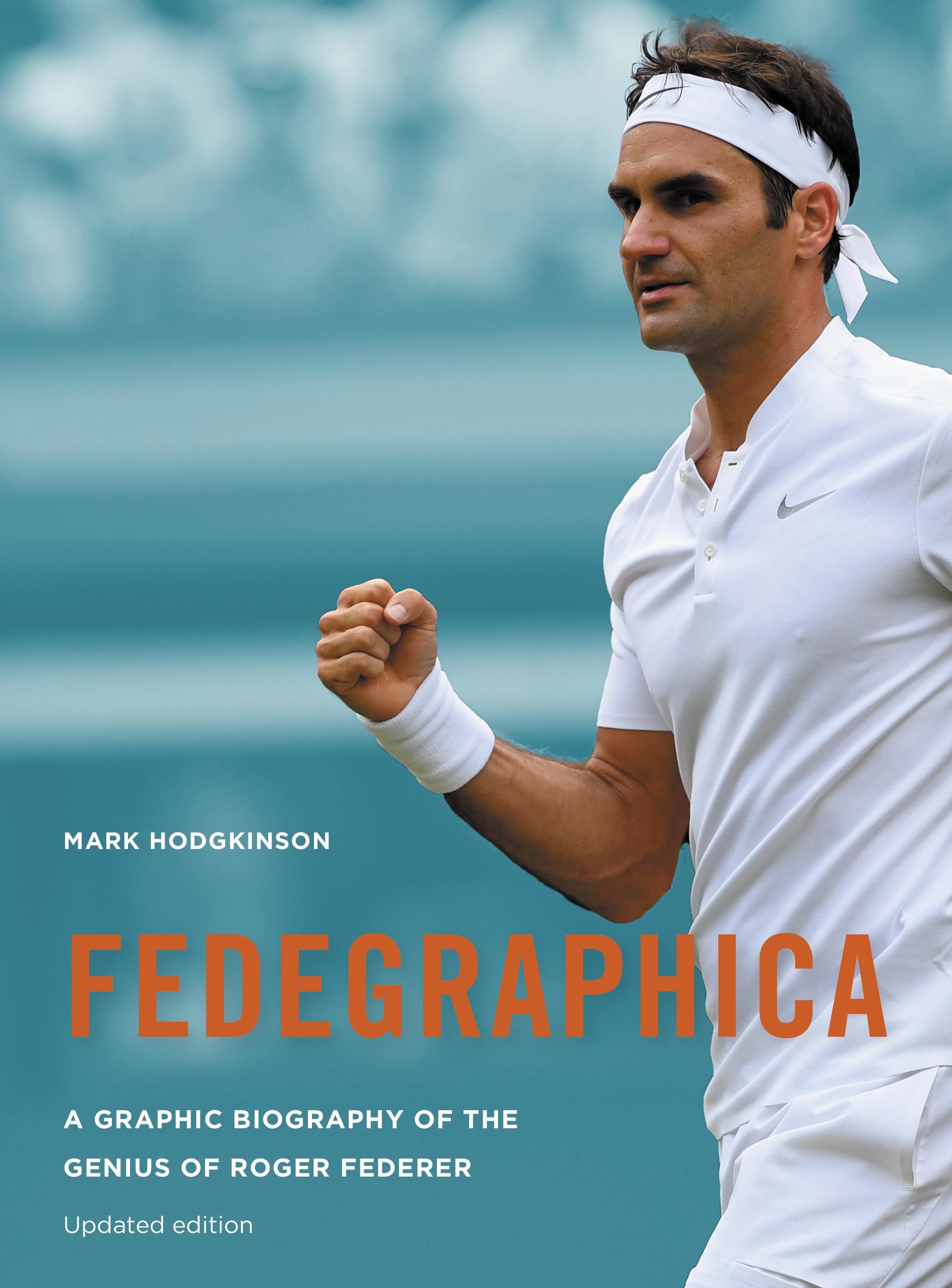 Vorderes Coverbild Fedegraphica: A Graphic Biography of the Genius of Roger Federer