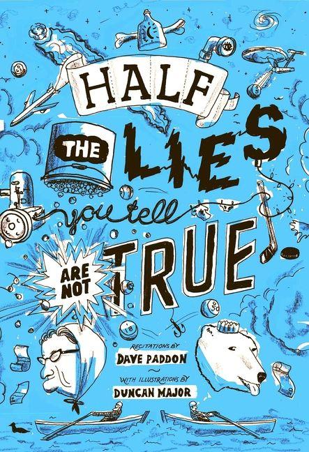 Vorderes Coverbild Half the Lies You Tell Are Not True