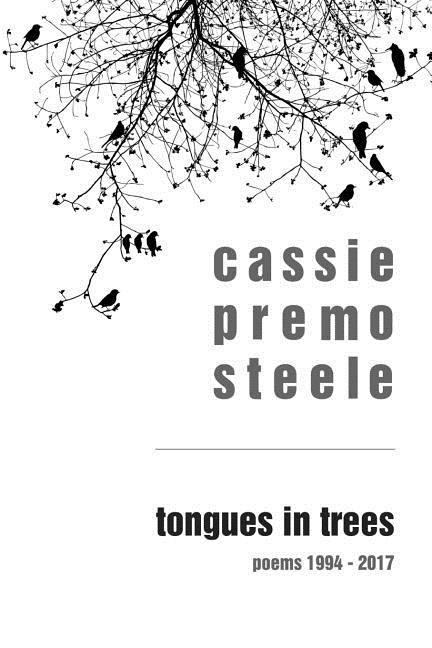 Vorderes Coverbild Tongues in Trees: poems 1994-2017