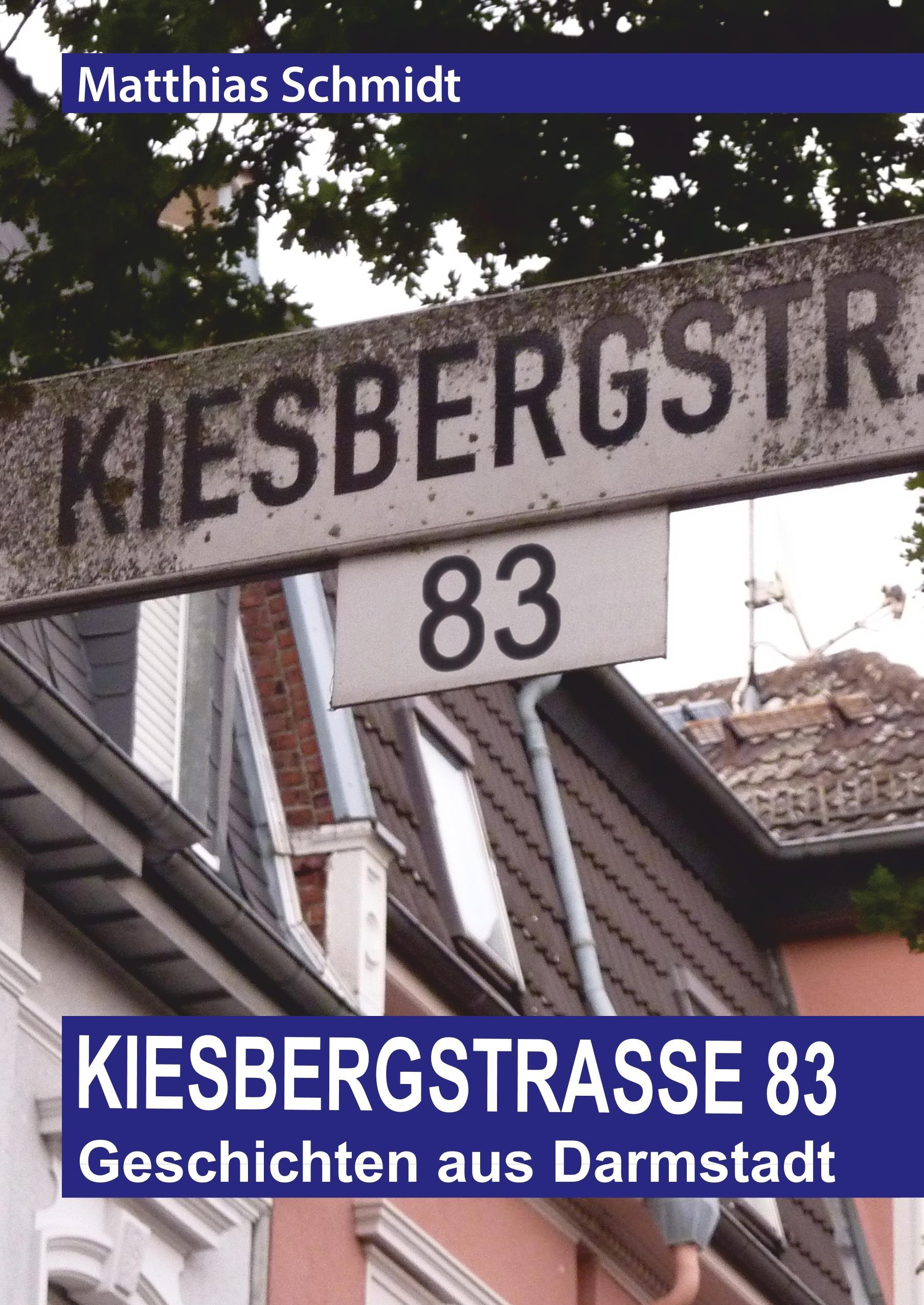Vorderes Coverbild Kiesbergstraße 83