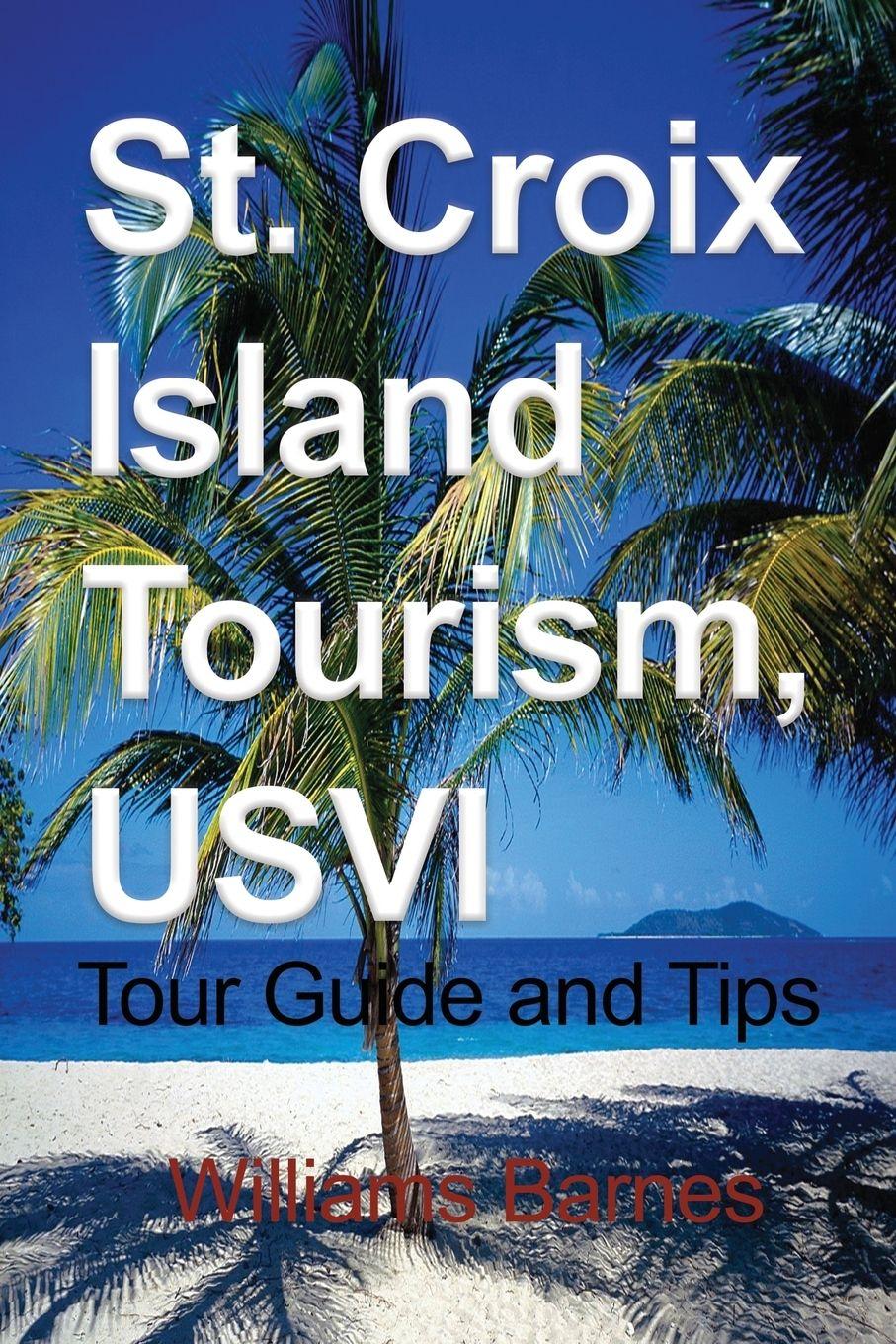 Vorderes Coverbild St. Croix Island Tourism, USVI