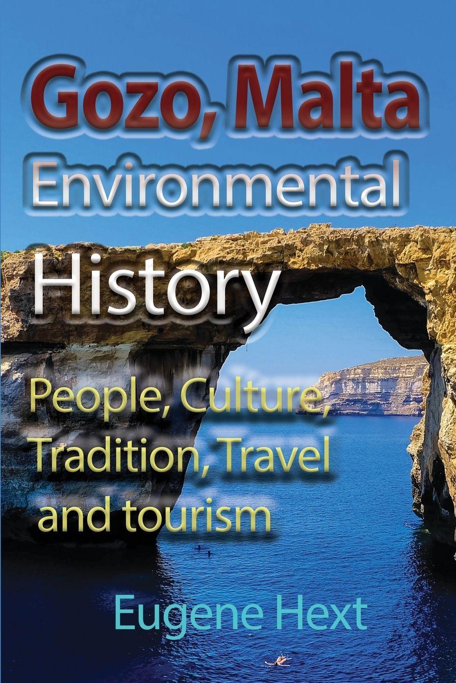 Vorderes Coverbild Gozo, Malta Environmental History