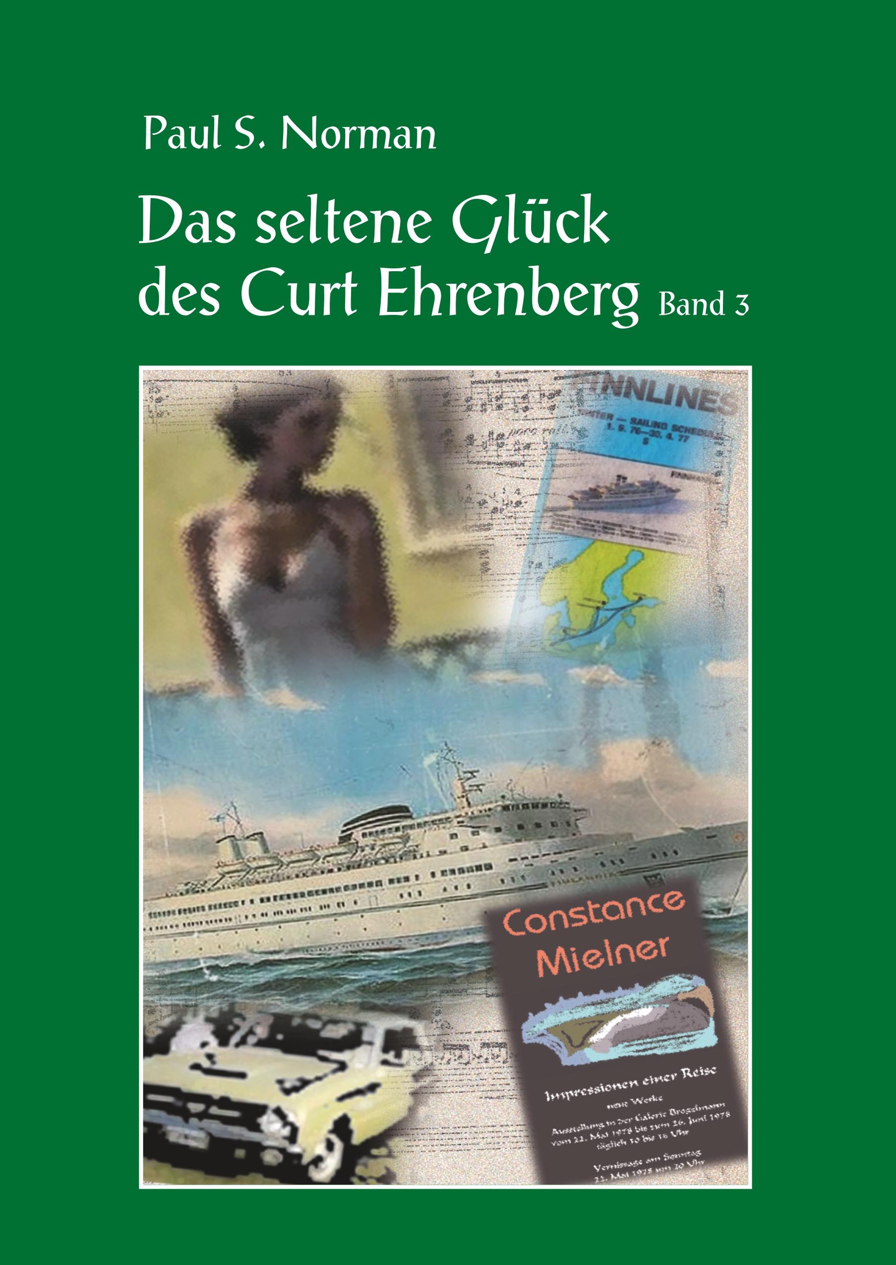 Vorderes Coverbild Das seltene Glück des Curt Ehrenberg, Band 3