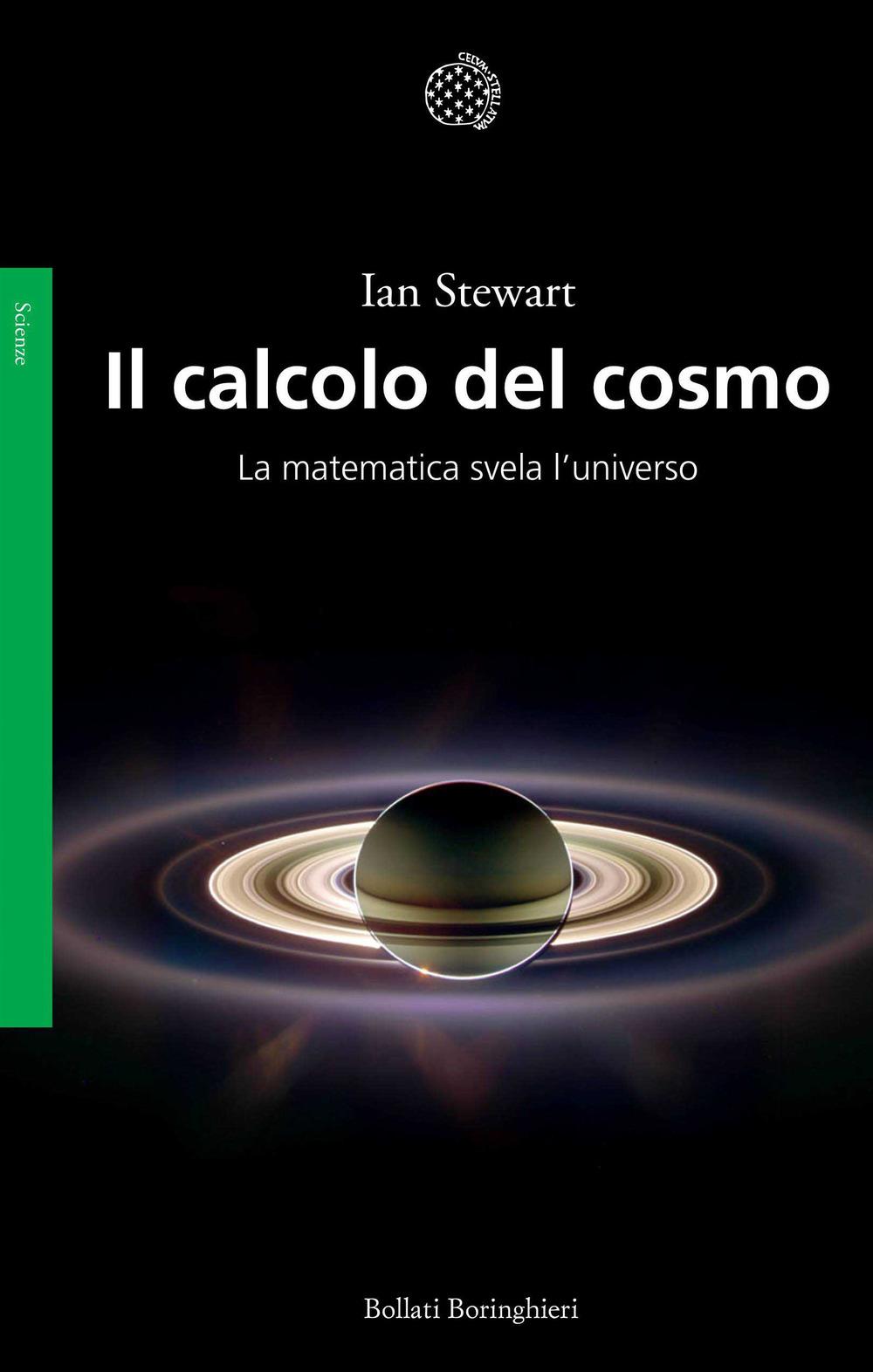 Vorderes Coverbild Il calcolo del cosmo. La matematica svela l'universo