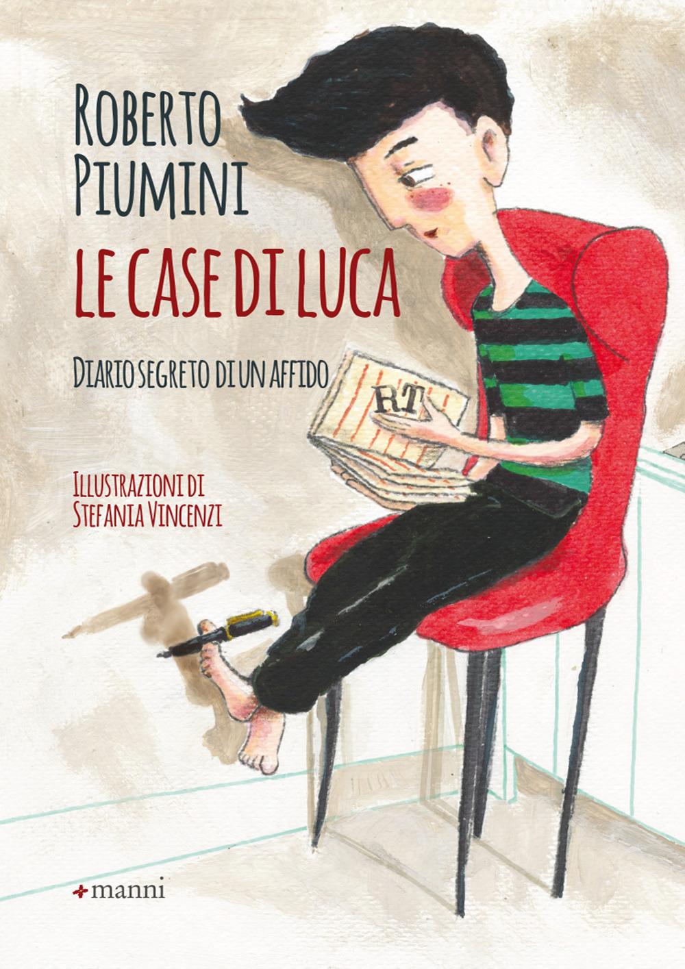 Vorderes Coverbild Le case di Luca. Diario segreto di un affido