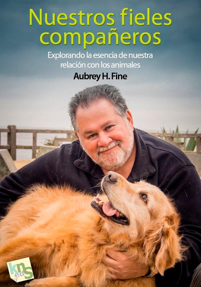 Vorderes Coverbild Nuestros fieles compañeros : explorando la esencia de nuestra relación con los animales