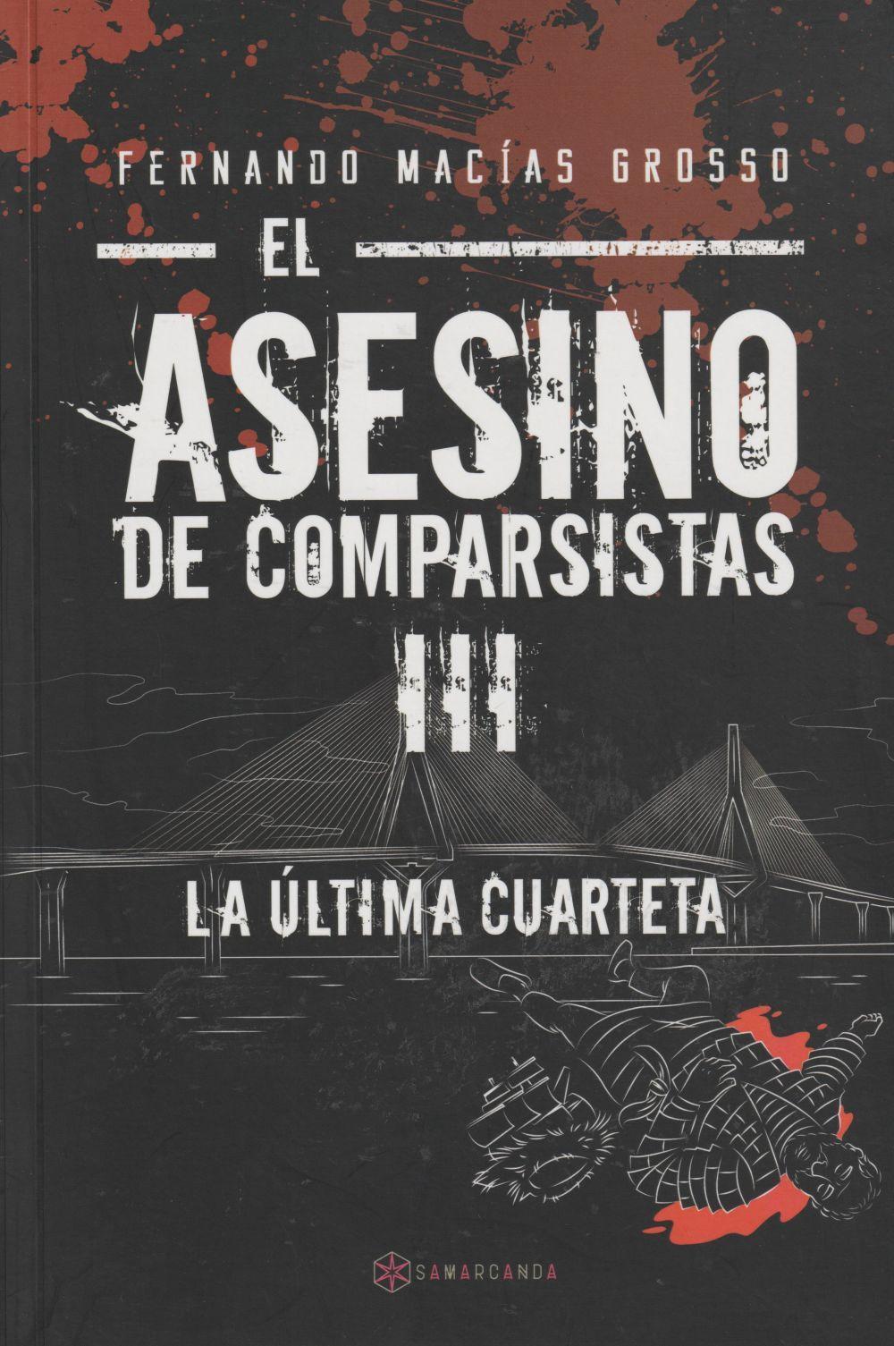 Vorderes Coverbild EL ASESINO DE COMPARSISTAS III . La última cuarteta