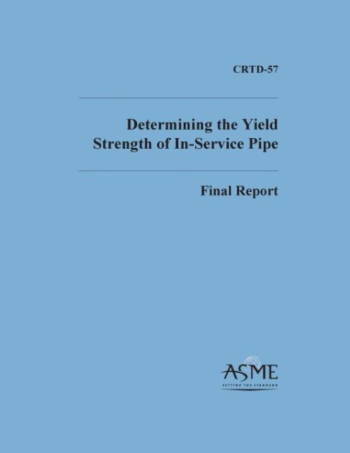 Vorderes Coverbild Determinng the Yield Strength of In-Service Pipe
