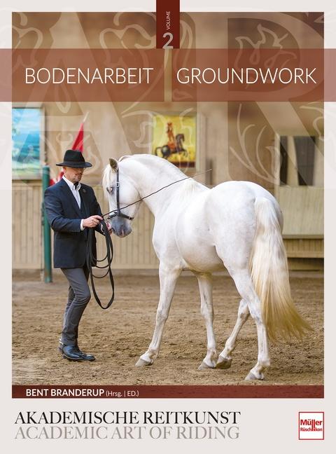Vorderes Coverbild Bodenarbeit in der Akademischen Reitkunst (Band 2)