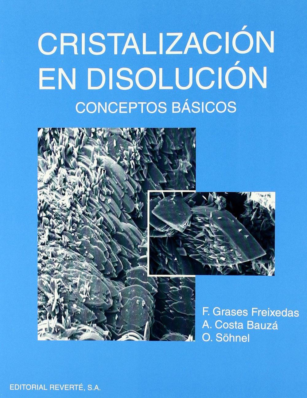 Vorderes Coverbild Cristalización en disolución : conceptos básicos