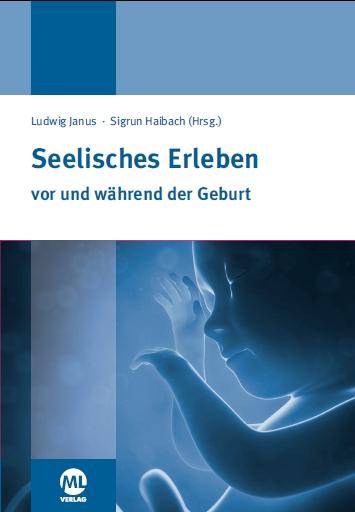 Vorderes Coverbild Seelisches Erleben vor und während der Geburt