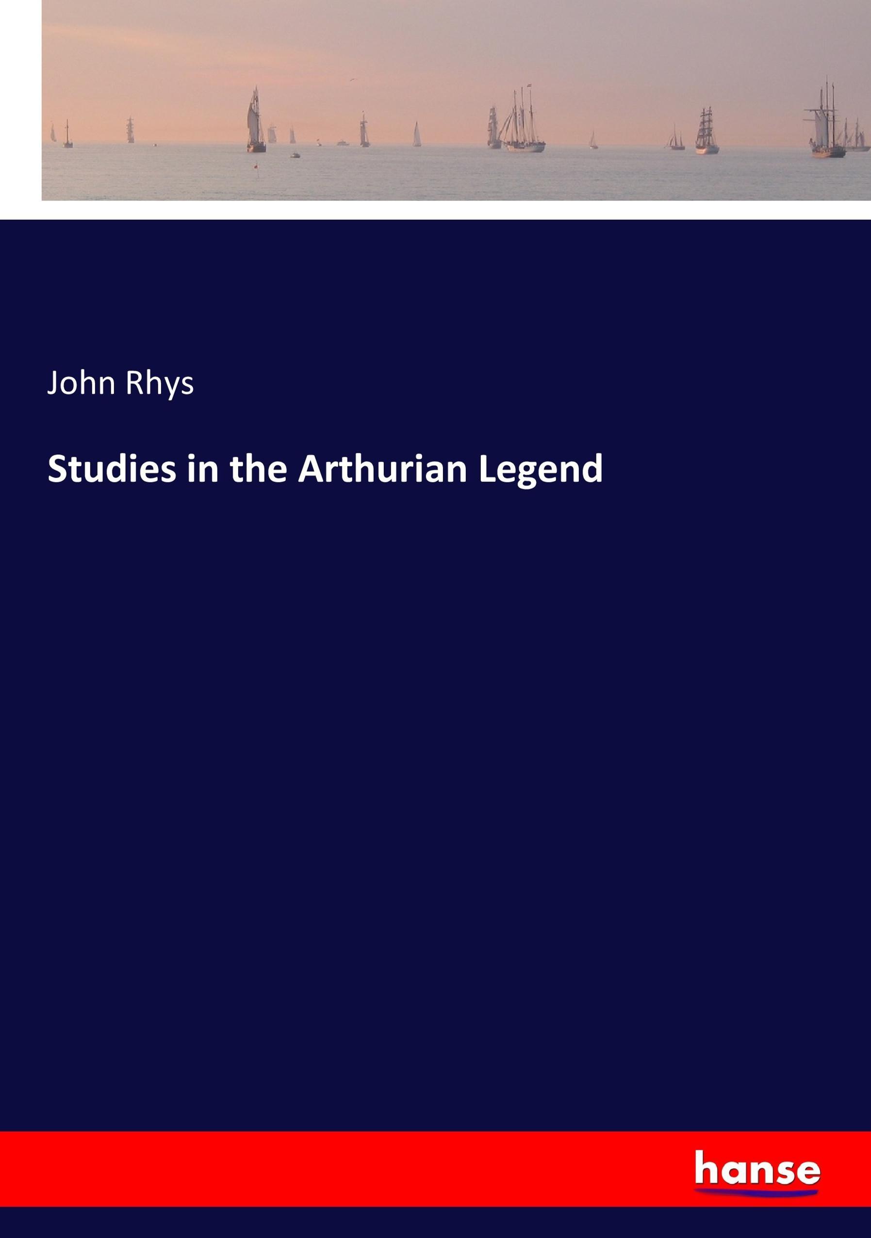 Vorderes Coverbild Studies in the Arthurian Legend