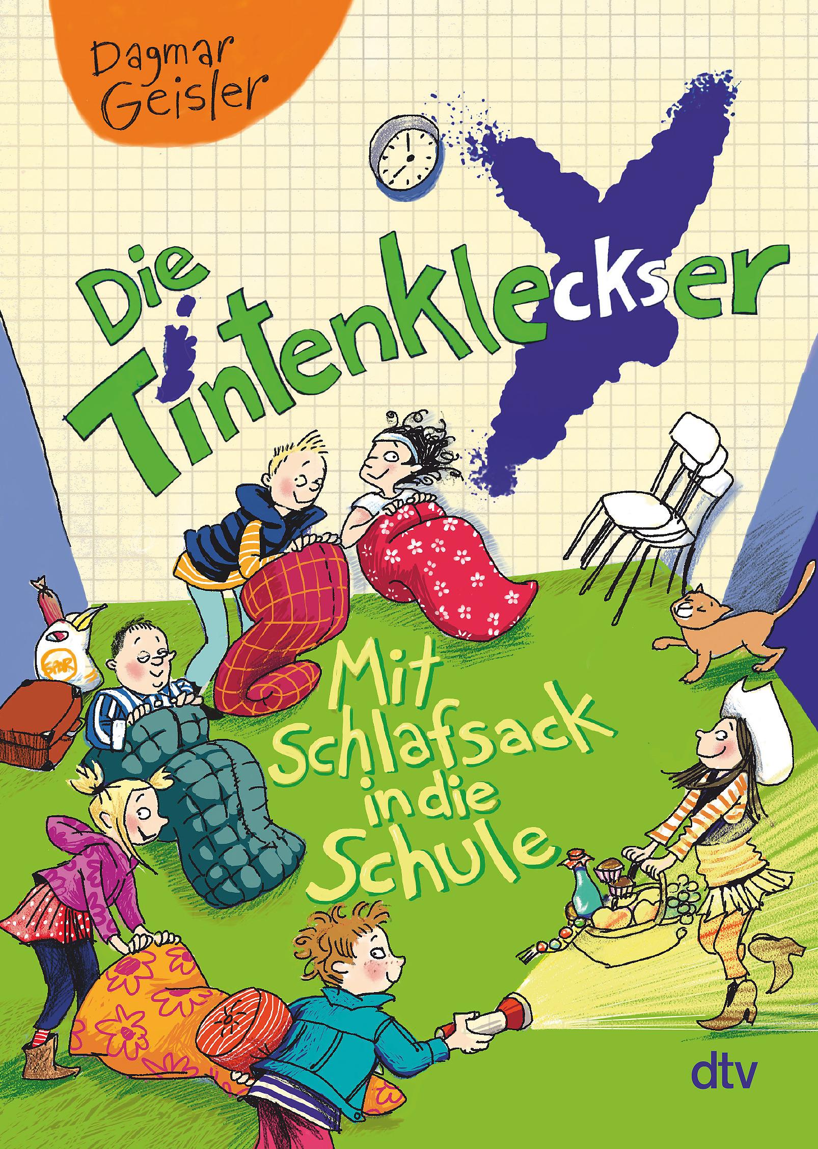 Vorderes Coverbild Die Tintenkleckser 1 - Mit Schlafsack in die Schule